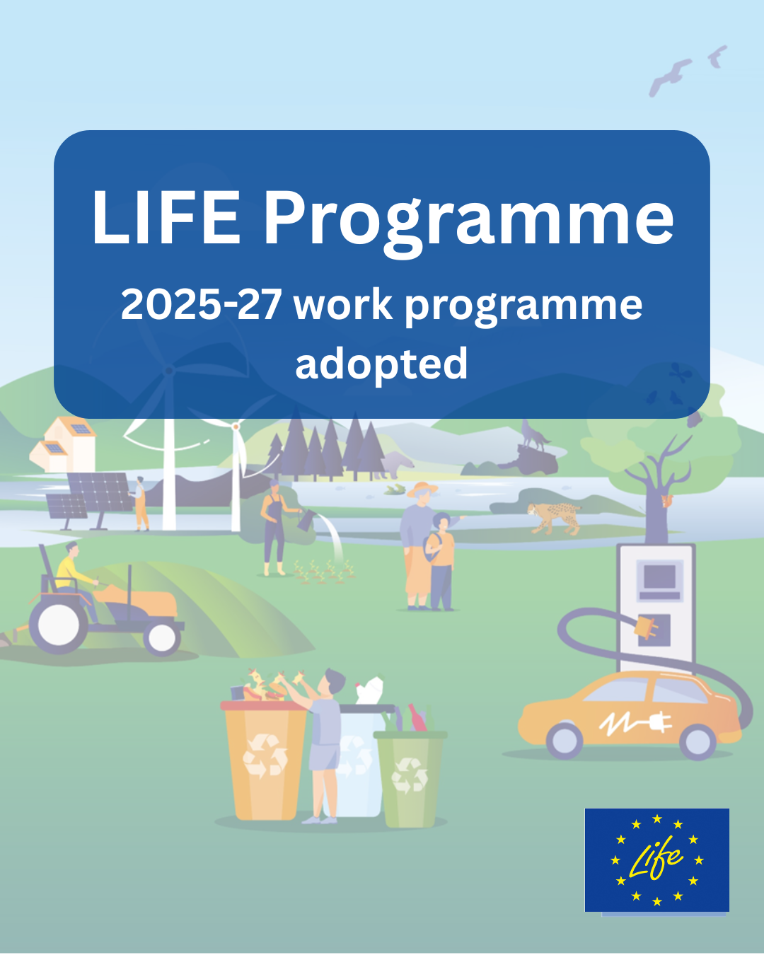 LIFE Programme WP adopted